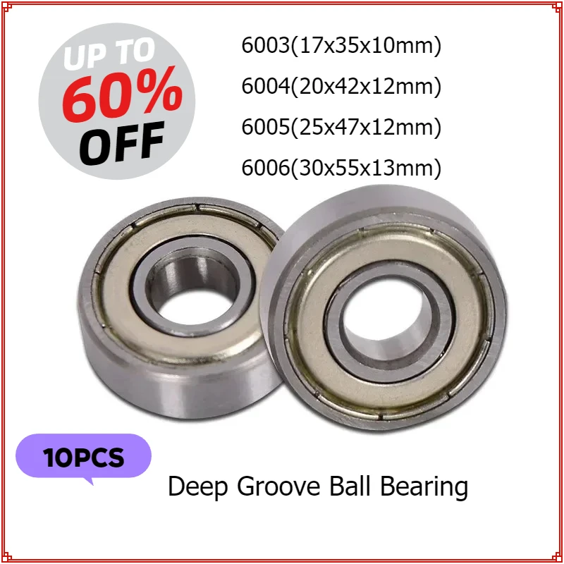 10pcs Deep Groove Ball Bearing 6003 6004 6005 6006 ZZ Miniature Rollling Bearing High Quanlity Bearing Metal
10pcs Deep Groove Ball Bearing 6003 6004 6005 6006 ZZ Miniature Rollling Bearing High Quanlity Bearing Metal