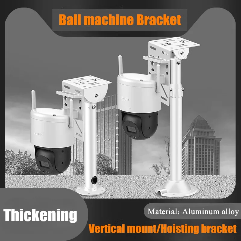Aluminum Alloy Outdoor Enclosing Wall High Speed Dome PTZ Camera Vertical Mount Bracket Hoisting Ball Machine Telescopic Support
Aluminum Alloy Outdoor Enclosing Wall High Speed Dome PTZ Camera Vertical Mount Bracket Hoisting Ball Machine Telescopic Support