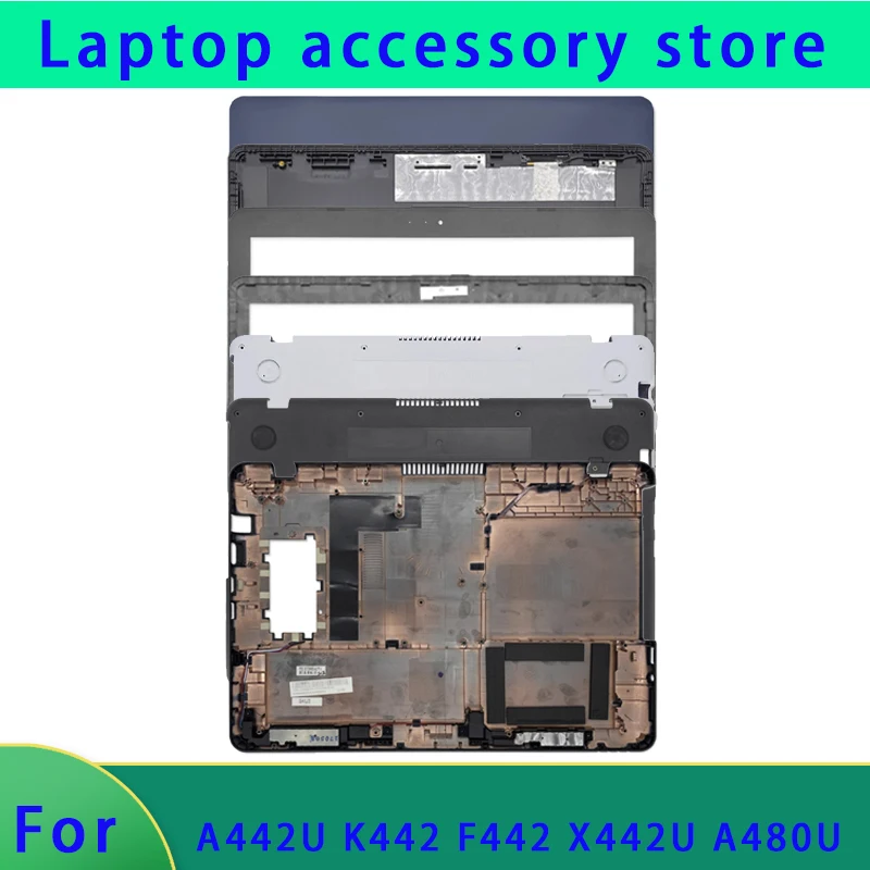 Совершенно новый для ноутбука A442U K442 X442 F442 X442U задняя крышка ЖК-экрана, рамка экрана, нижняя крышка, нижняя оболочка, корпус A B D 
Совершенно новый для ноутбука A442U K442 X442 F442 X442U задняя крышка ЖК-экрана, рамка экрана, нижняя крышка, нижняя оболочка, корпус A B D