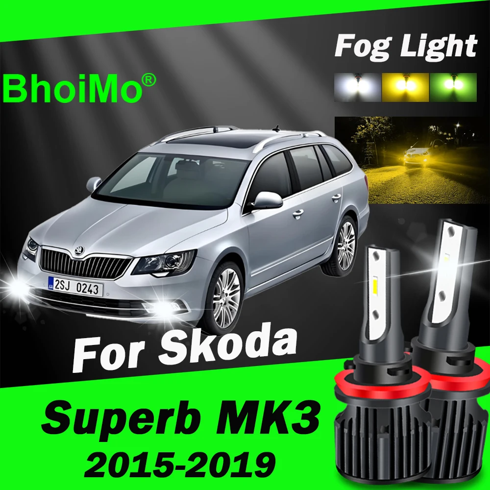 BhoiMo For Skoda Superb MK3 Led Bulb Front Fog Light Lamp 2015 2016 2017 2018 2019
BhoiMo For Skoda Superb MK3 Led Bulb Front Fog Light Lamp 2015 2016 2017 2018 2019