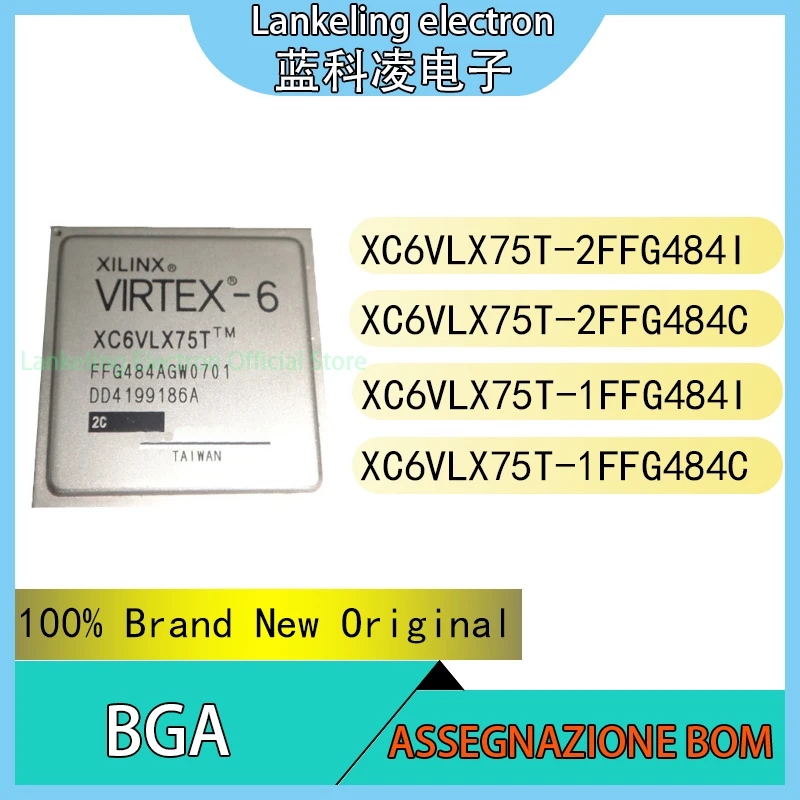 XC6VLX75T-2FFG484I XC6VLX75T-2FFG484C XC6VLX75T-1FFG484I XC6VLX75T-1FFG484C 100% Brand New Original chip BGA
XC6VLX75T-2FFG484I XC6VLX75T-2FFG484C XC6VLX75T-1FFG484I XC6VLX75T-1FFG484C 100% Brand New Original chip BGA