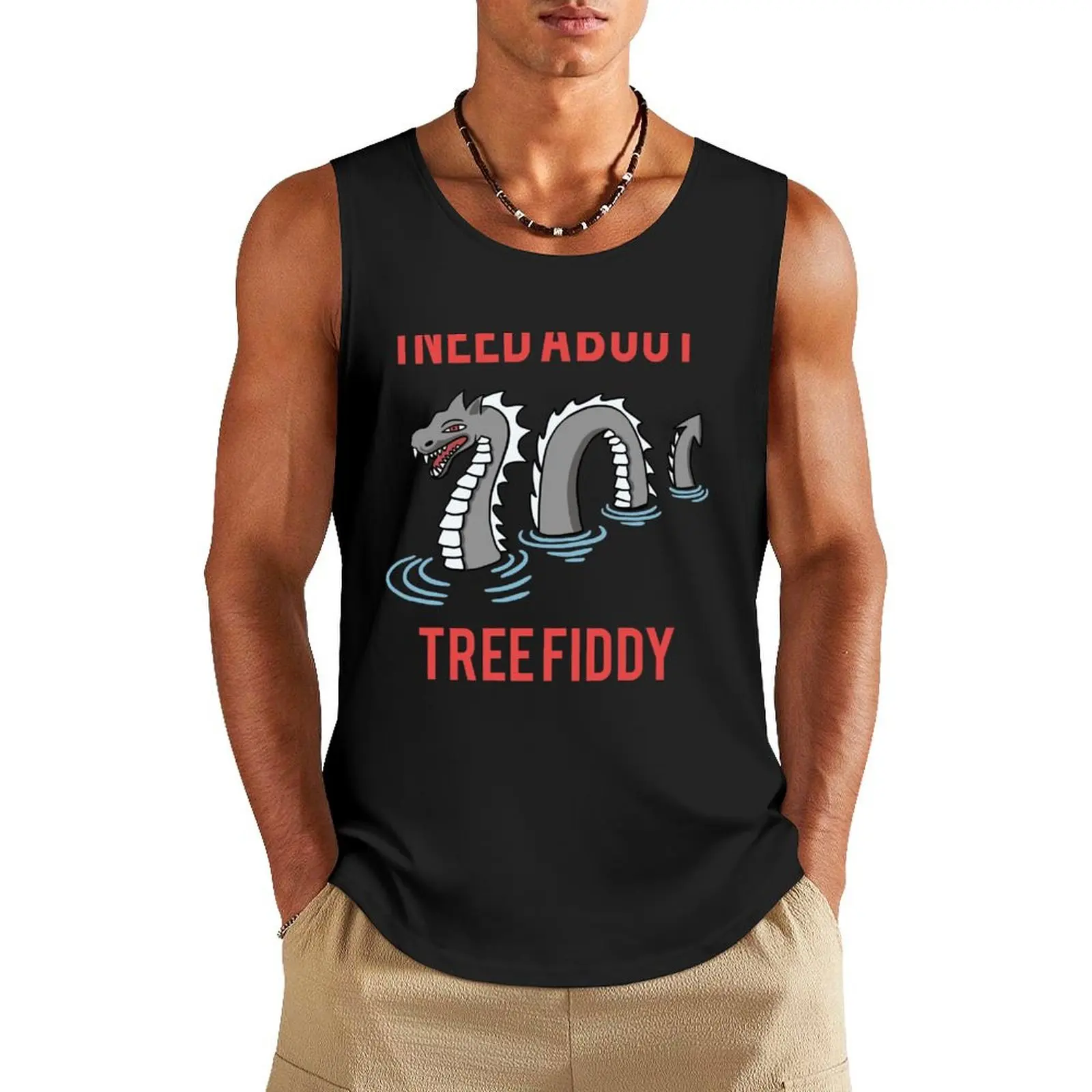 Loch Ness - I Need About Tree Fiddy Meme Tank Top summer clothes men 2025 Men's t-shirt gym clothes for man
Loch Ness - I Need About Tree Fiddy Meme Tank Top summer clothes men 2025 Men's t-shirt gym clothes for man