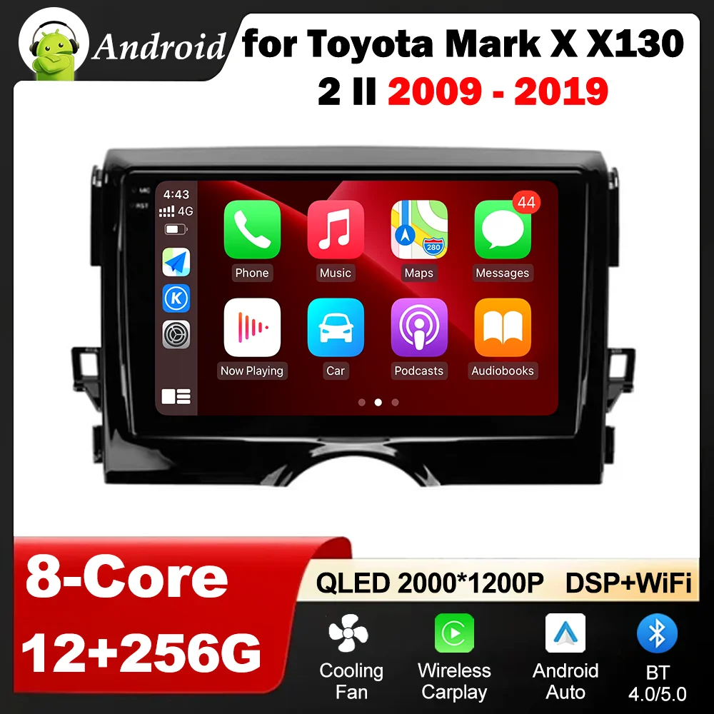 for Toyota Mark X X130 2 II 2009 - 2019 Android Intelligent Car Radio Mulltmedia Player GPS Navigation Carplay WiFi DSP Stereo
for Toyota Mark X X130 2 II 2009 - 2019 Android Intelligent Car Radio Mulltmedia Player GPS Navigation Carplay WiFi DSP Stereo