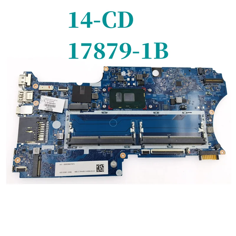 17879-1B Mainboard For HP PAVILION X360 14-CD TPN-W131 14M-CD Laptop Motherboard With 4415U I3 I5 I7 8th Gen CPU test ok
17879-1B Mainboard For HP PAVILION X360 14-CD TPN-W131 14M-CD Laptop Motherboard With 4415U I3 I5 I7 8th Gen CPU test ok