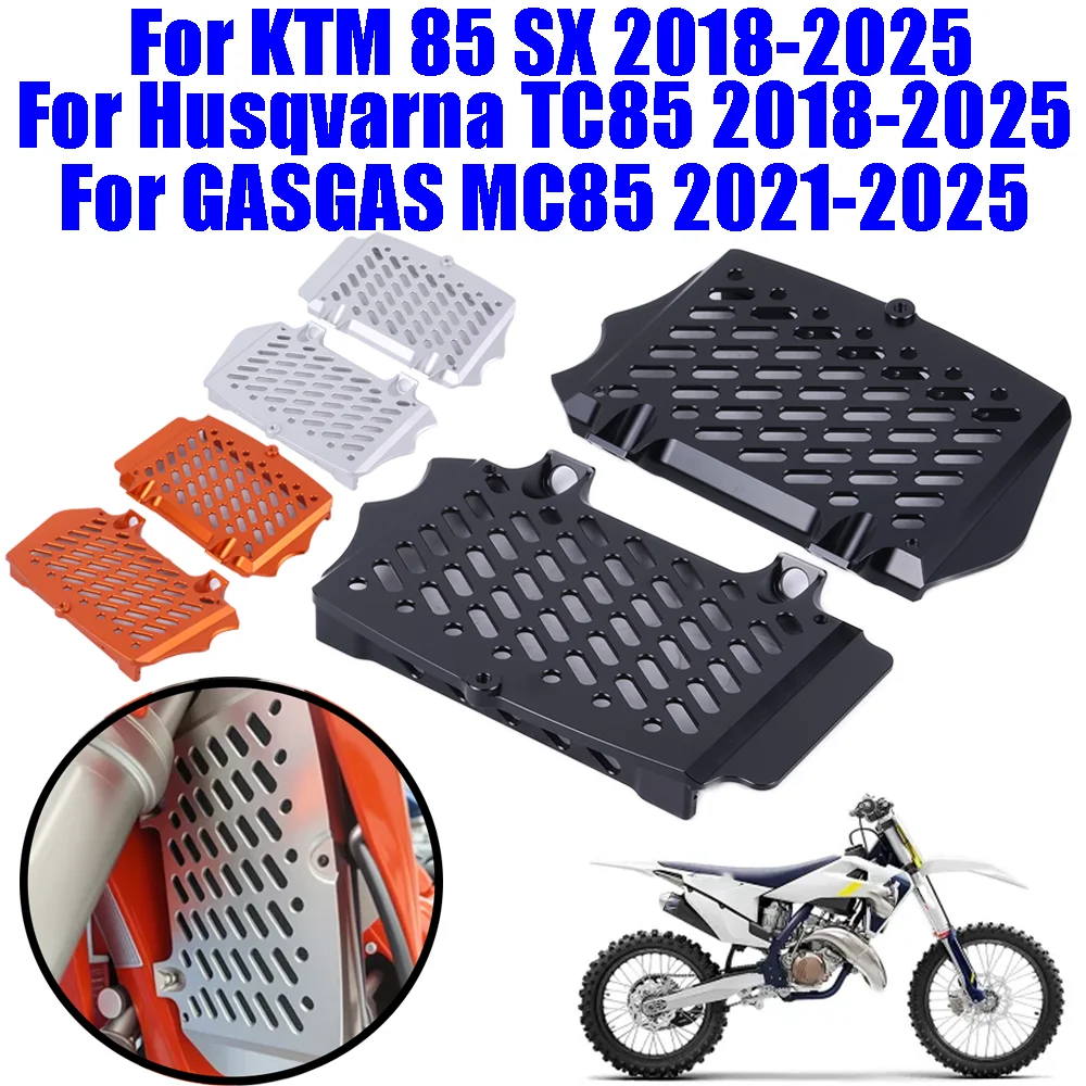 Motorcycle Accessories Radiator Guard Protector Grille Cover For KTM 85 SX SX85 HUSQVARNA 85 TC 2018 - 2025 GASGAS 85 MC MC85
Motorcycle Accessories Radiator Guard Protector Grille Cover For KTM 85 SX SX85 HUSQVARNA 85 TC 2018 - 2025 GASGAS 85 MC MC85
