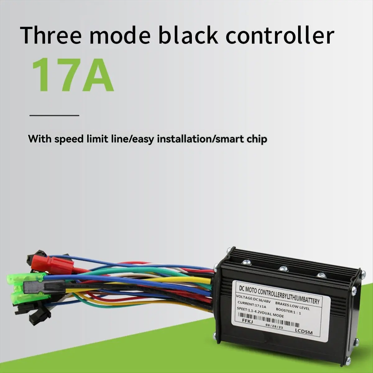 (X07A) 36V 48V 250W 350W 17A Three Mode Brushless Controller with Speed Limit Line for Ebike Electric Scooter
(X07A) 36V 48V 250W 350W 17A Three Mode Brushless Controller with Speed Limit Line for Ebike Electric Scooter