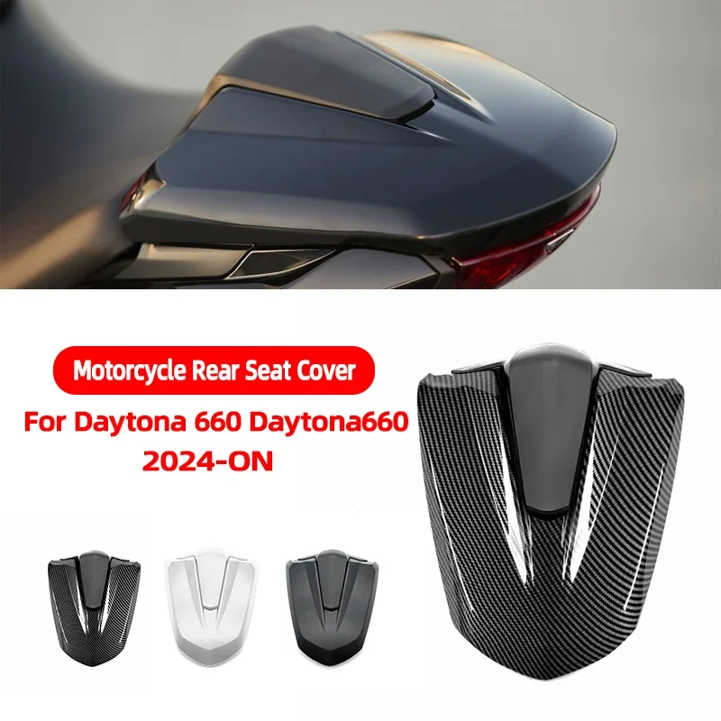 Fit for Daytona 660 Daytona660 2024 Rear Seat Cover Motorcycle Rear Passenger Pillion Fairing Accessories Rear Tail Covers
Fit for Daytona 660 Daytona660 2024 Rear Seat Cover Motorcycle Rear Passenger Pillion Fairing Accessories Rear Tail Covers