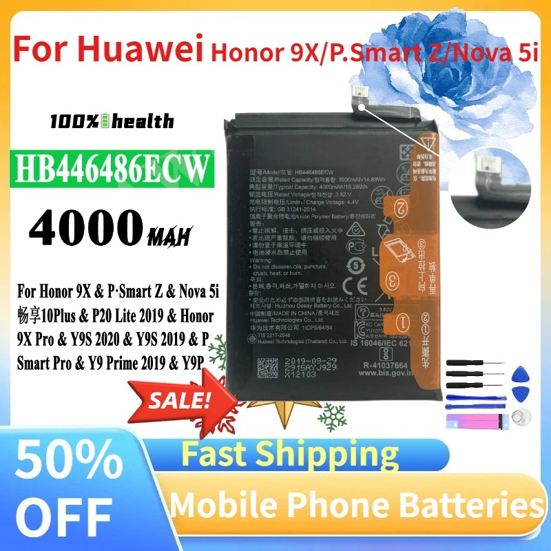HB446486ECW Battery For Huawei Honor 9X/P.Smart Z/Nova 5i/10Plus/P20 lite 2019/Honor 9X Pro/Y9S 2020/Y9s 2019/P Smart Pro
HB446486ECW Battery For Huawei Honor 9X/P.Smart Z/Nova 5i/10Plus/P20 lite 2019/Honor 9X Pro/Y9S 2020/Y9s 2019/P Smart Pro