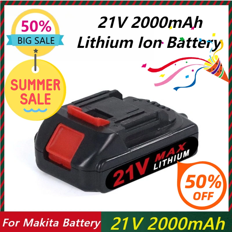 21V 2000mAh Large Capacity Rechargeable Lithium Ion Battery for Makita Cordless Electric Power Tools Replacement Battery
21V 2000mAh Large Capacity Rechargeable Lithium Ion Battery for Makita Cordless Electric Power Tools Replacement Battery