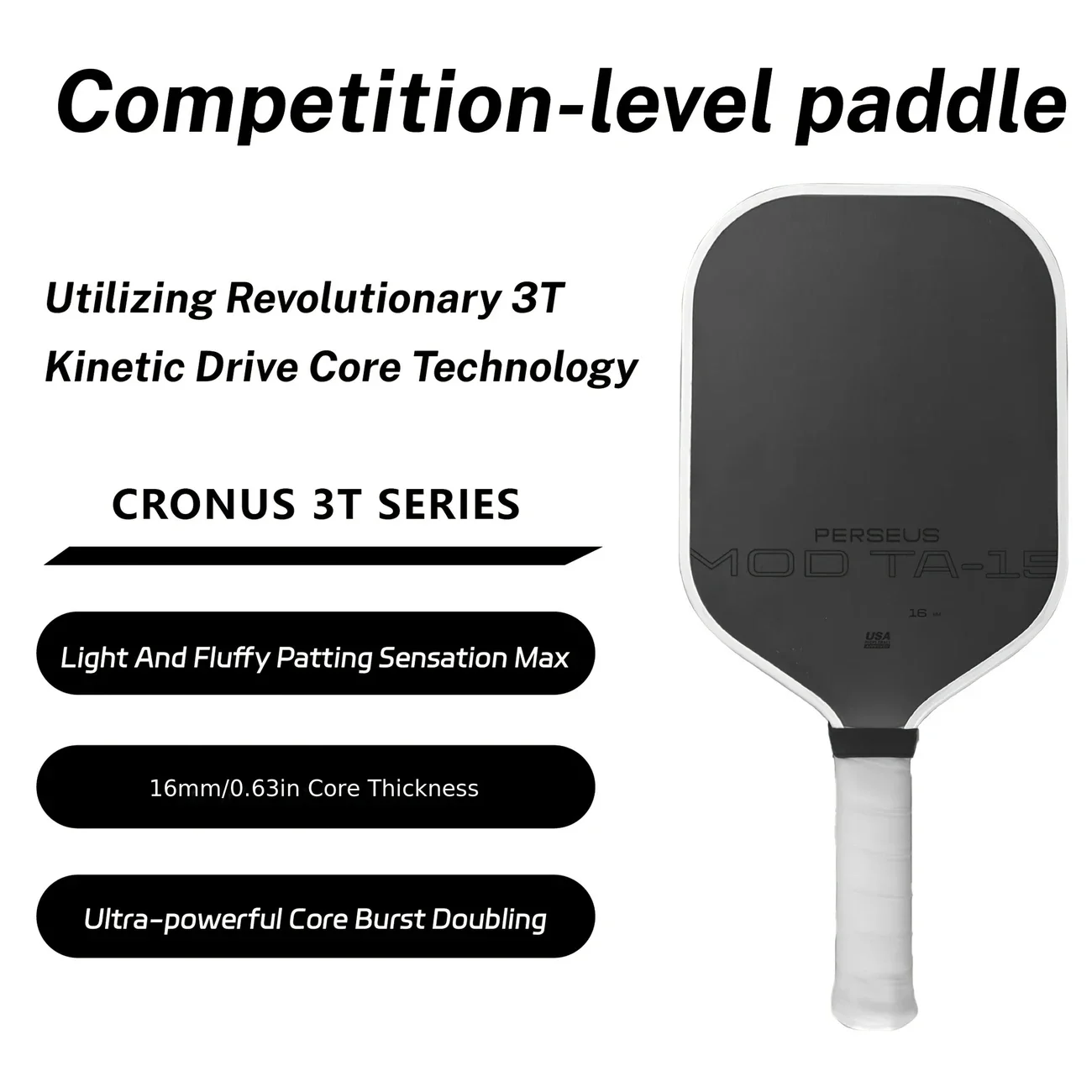 BEN JOHNS PERSEUS MOD-TA15 T700 Carbon Fiber Pickleball Paddle CFS16mm Polymer Power Core Enhanced Power&Spin&Control
BEN JOHNS PERSEUS MOD-TA15 T700 Carbon Fiber Pickleball Paddle CFS16mm Polymer Power Core Enhanced Power&Spin&Control