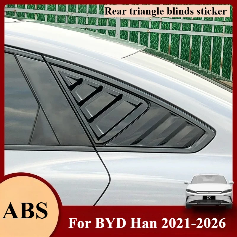 Fit For BYD Han 2021-2026 Rear Window Side Vent Shutter Louver Cover Trim Car Accessories
Fit For BYD Han 2021-2026 Rear Window Side Vent Shutter Louver Cover Trim Car Accessories