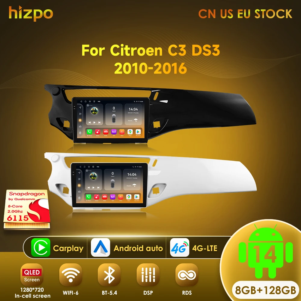 Hizpo Android 14 Car Radio Navigation GPS for For Citroen C3 DS3 2010-2016 2DIN Multimedia Video Player 4G Carplay Head Unit DSP
Hizpo Android 14 Car Radio Navigation GPS for For Citroen C3 DS3 2010-2016 2DIN Multimedia Video Player 4G Carplay Head Unit DSP