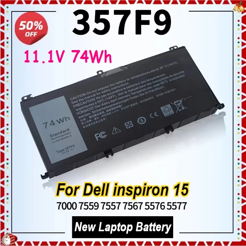11,1 В 74 Втч 357F9 Аккумулятор для ноутбука Dell Inspiron 15 5576 5577 7000 7559 7557 7567 INS15PD P65F 71JF4 0GFJ6 P57F 071JF4 0357F9
11,1 В 74 Втч 357F9 Аккумулятор для ноутбука Dell Inspiron 15 5576 5577 7000 7559 7557 7567 INS15PD P65F 71JF4 0GFJ6 P57F 071JF4 0357F9
