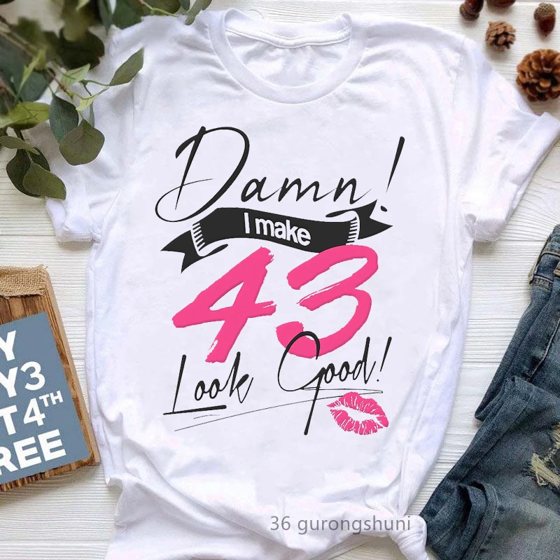 Damn I Make 41-48 Look Good Lips Print T-Shirt Women Clothes 2022 Birthday Gift Tshirt Femme White T Shirt Female Harajuku Shirt
Damn I Make 41-48 Look Good Lips Print T-Shirt Women Clothes 2022 Birthday Gift Tshirt Femme White T Shirt Female Harajuku Shirt