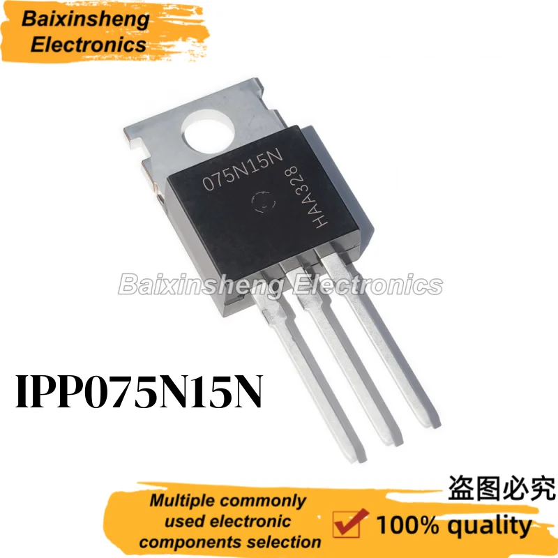10PCS new quality IPP075N15N 075N15N TO-220 MOSFET
10PCS new quality IPP075N15N 075N15N TO-220 MOSFET