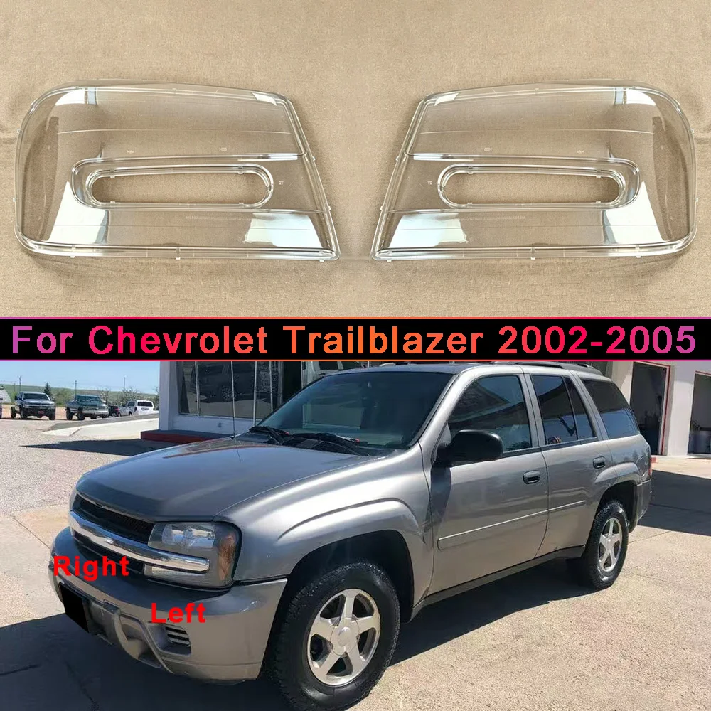 For Chevrolet 2002-2005 Trailblazer Headlamp Cover Transparent Shade Lamp Headlight Shell Lens Plexiglass Auto Replacement Parts
For Chevrolet 2002-2005 Trailblazer Headlamp Cover Transparent Shade Lamp Headlight Shell Lens Plexiglass Auto Replacement Parts
