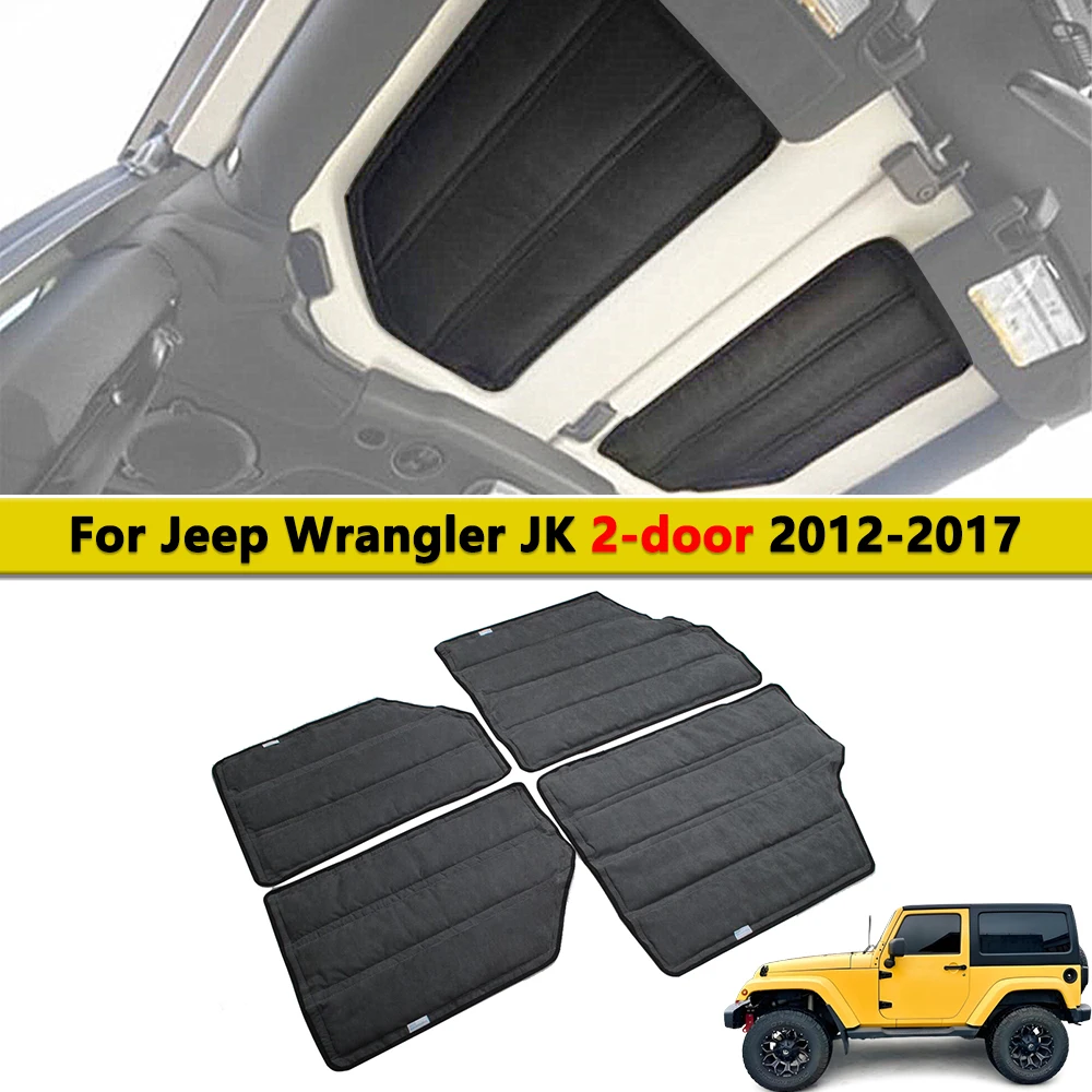 Car Roof Top Insulation Cotton Pad for Jeep Wrangler JK 2012-2017 2-door Hardtop Sound Insulation Mat Interior Cars Accessories
Car Roof Top Insulation Cotton Pad for Jeep Wrangler JK 2012-2017 2-door Hardtop Sound Insulation Mat Interior Cars Accessories