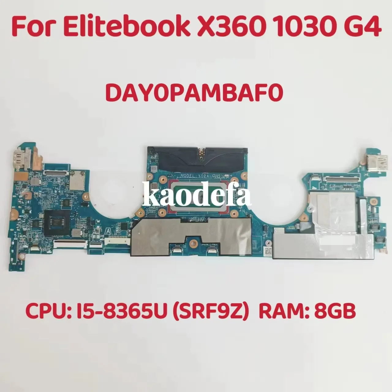Материнская плата DAY0PAMBAF0 для ноутбука HP Elitebook X360 1030 G4, процессор: I5-8365U SRF9Z RAM: 8 ГБ DDR4, 100% тест в порядке
Материнская плата DAY0PAMBAF0 для ноутбука HP Elitebook X360 1030 G4, процессор: I5-8365U SRF9Z RAM: 8 ГБ DDR4, 100% тест в порядке