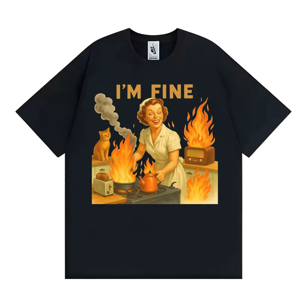 I'm Fine T Shirt 2026 New Funny Housewife Meme 100% Cotton Men Women Unisex Oversized Vintage 50s Sarcastic Streetwear Tops
I'm Fine T Shirt 2026 New Funny Housewife Meme 100% Cotton Men Women Unisex Oversized Vintage 50s Sarcastic Streetwear Tops
