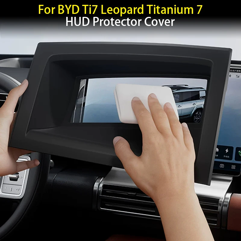 LHD Anti Reflection Dustproof HUD Display Protective Cover For BYD Ti7 Leopard Titanium 7 Car Head Up Screen Protector Parts
LHD Anti Reflection Dustproof HUD Display Protective Cover For BYD Ti7 Leopard Titanium 7 Car Head Up Screen Protector Parts
