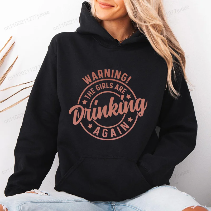 Warning The Girls Drinking Again Print Hoodie Sweatshirts Drinking Night Alcohol Fashion Pullover Sweatshirt Women Hoodies Tops
Warning The Girls Drinking Again Print Hoodie Sweatshirts Drinking Night Alcohol Fashion Pullover Sweatshirt Women Hoodies Tops