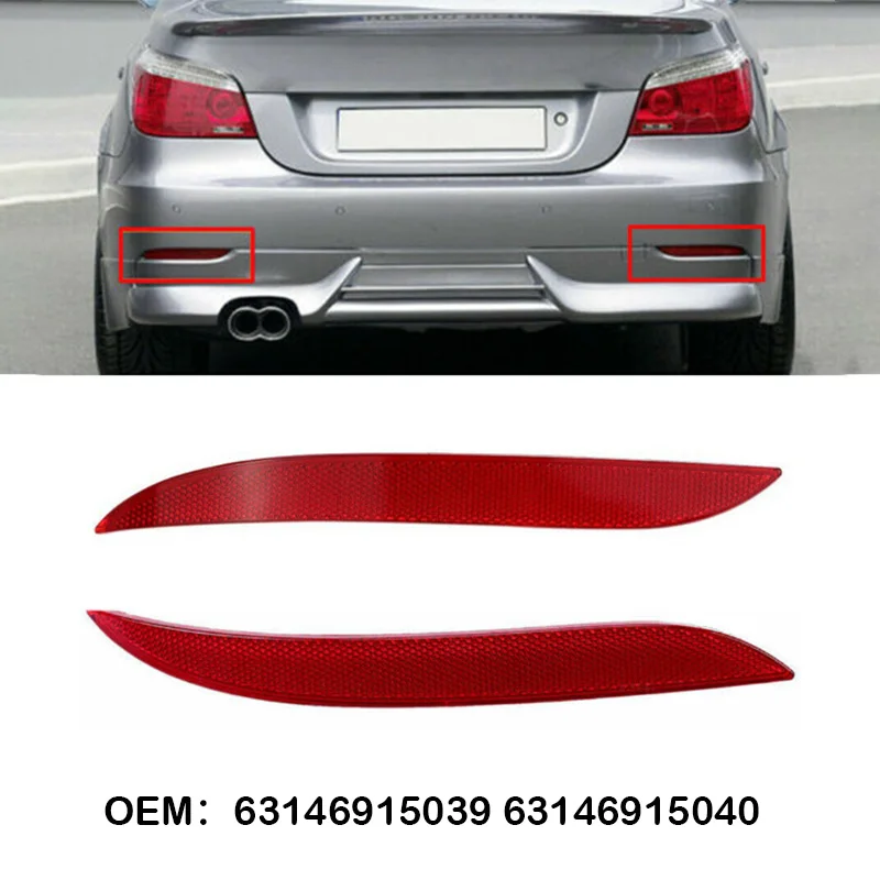 63146915039 63146915040 Left+Right Rear Bumper Reflector Reflective Strips For BMW 5 Series E60 525i 528i 535i 545i 2003-2007
63146915039 63146915040 Left+Right Rear Bumper Reflector Reflective Strips For BMW 5 Series E60 525i 528i 535i 545i 2003-2007
