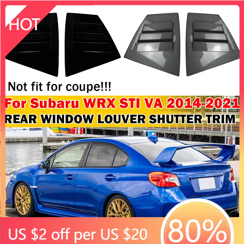 Бамперы для Subaru WRX/WRX STI 2014-2021, пара автомобильных заднего жалюзи, оконная боковая крышка, накладка, наклейка, вентиляционный совок, ABS Carbon Acc
Бамперы для Subaru WRX/WRX STI 2014-2021, пара автомобильных заднего жалюзи, оконная боковая крышка, накладка, наклейка, вентиляционный совок, ABS Carbon Acc