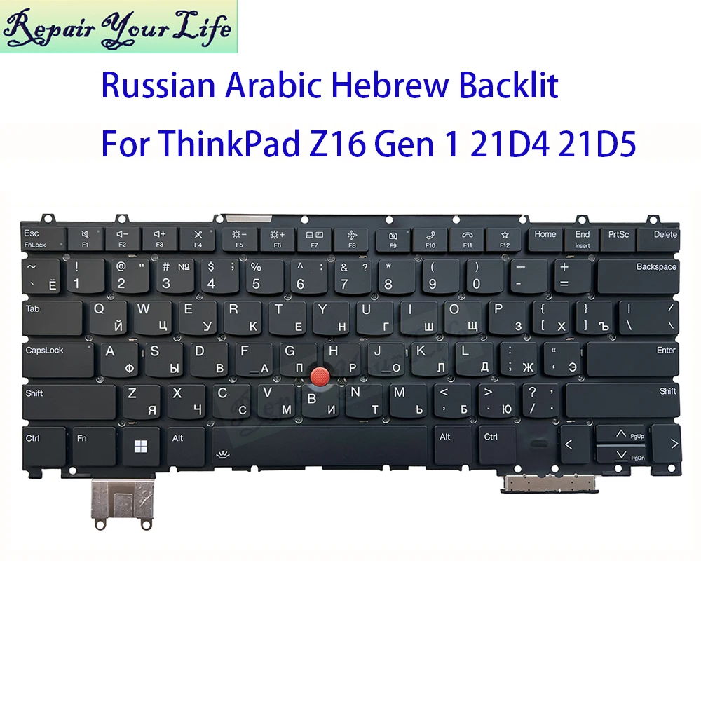 Hebrew Arabic Russian Keyboard Backlight For Lenovo ThinkPad Z16 Gen 1 21D4, 21D5 Laptop Trackpoint Keyboards Backlit V212120AS1
Hebrew Arabic Russian Keyboard Backlight For Lenovo ThinkPad Z16 Gen 1 21D4, 21D5 Laptop Trackpoint Keyboards Backlit V212120AS1
