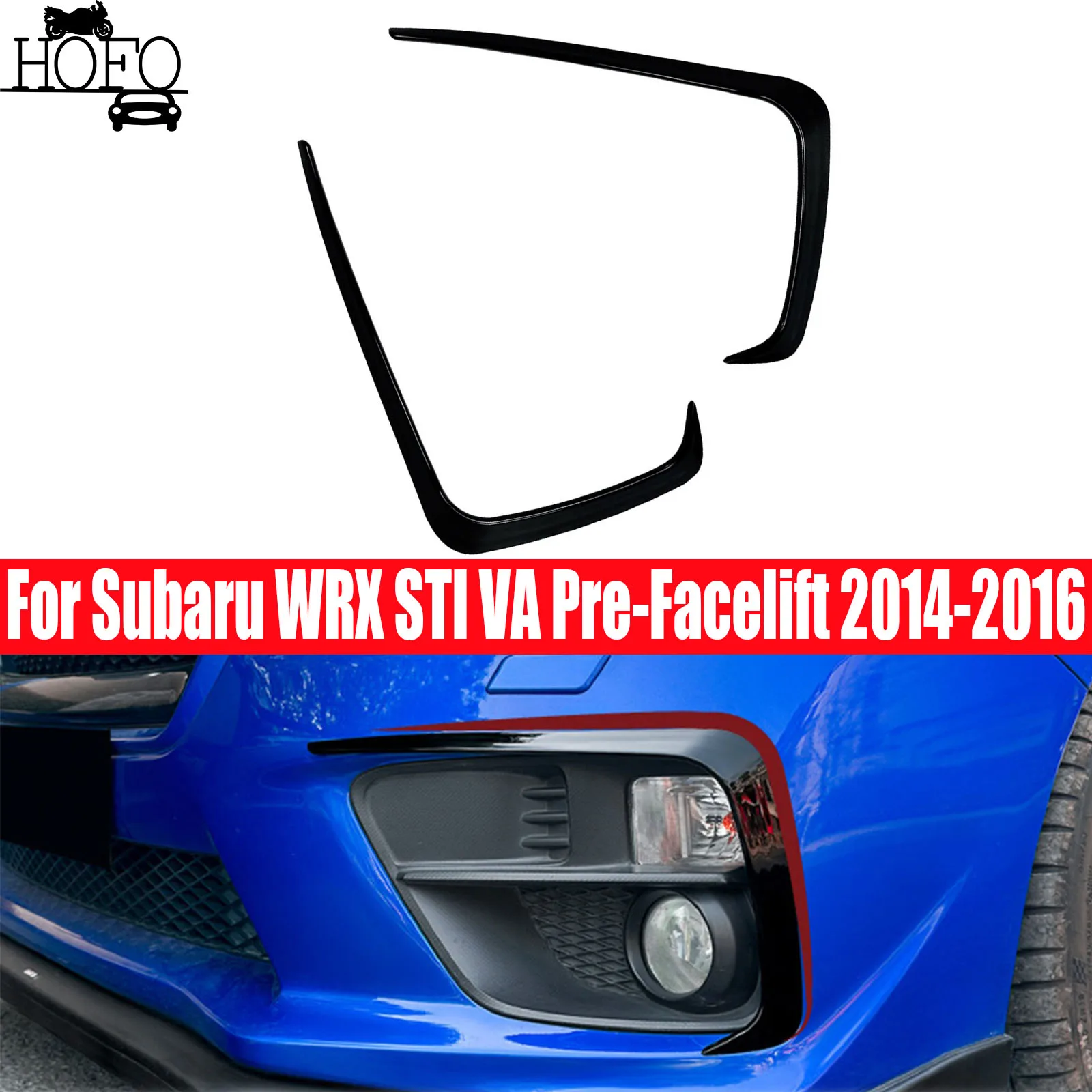 For Subaru WRX STI VA Pre-Facelift 2014-2016 Car Front Bumper Spoiler Splitter Fog Lamp Spoiler Cover Trim
For Subaru WRX STI VA Pre-Facelift 2014-2016 Car Front Bumper Spoiler Splitter Fog Lamp Spoiler Cover Trim