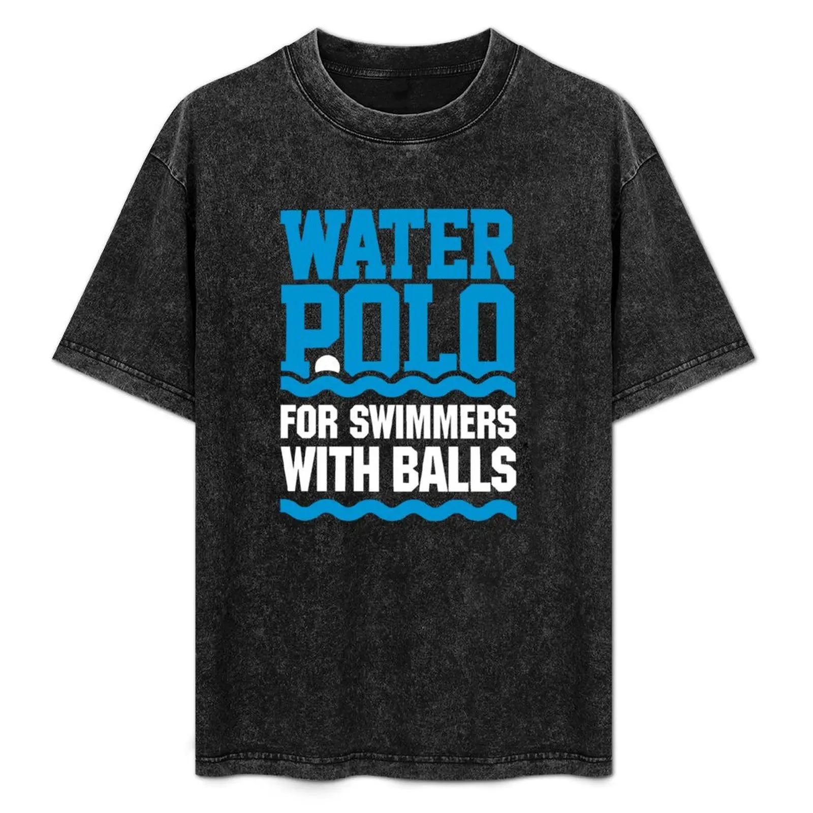 Water polo: for swimmers with balls funny saying sport Waterpolo T-Shirt Casual Loose Fit Summer Tee Shirt
Water polo: for swimmers with balls funny saying sport Waterpolo T-Shirt Casual Loose Fit Summer Tee Shirt