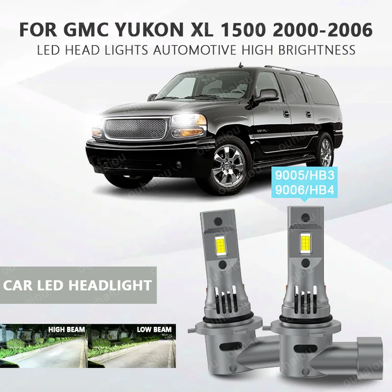 For GMC Yukon XL 1500 2000 2001 2002-2004 2005 2006 2pcs LED Headlights 9005 HB3 9006 HB4 High Low Beam BulbS
For GMC Yukon XL 1500 2000 2001 2002-2004 2005 2006 2pcs LED Headlights 9005 HB3 9006 HB4 High Low Beam BulbS 