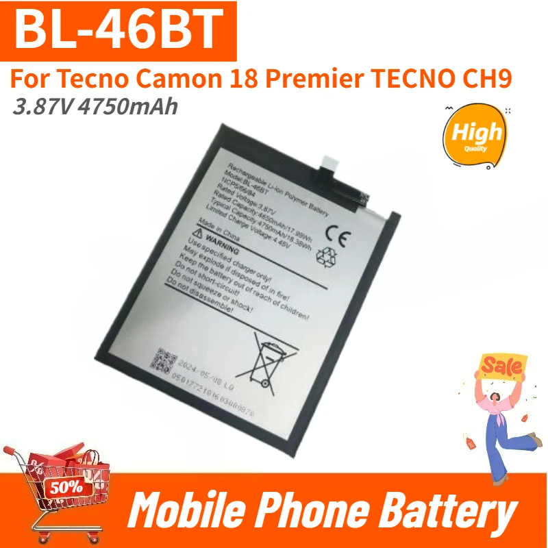 BL-46BT High Quality Phone Battery 3.87V 4750mAh For Tecno Camon 18 Premier TECNO CH9 Replacement Battery
BL-46BT High Quality Phone Battery 3.87V 4750mAh For Tecno Camon 18 Premier TECNO CH9 Replacement Battery