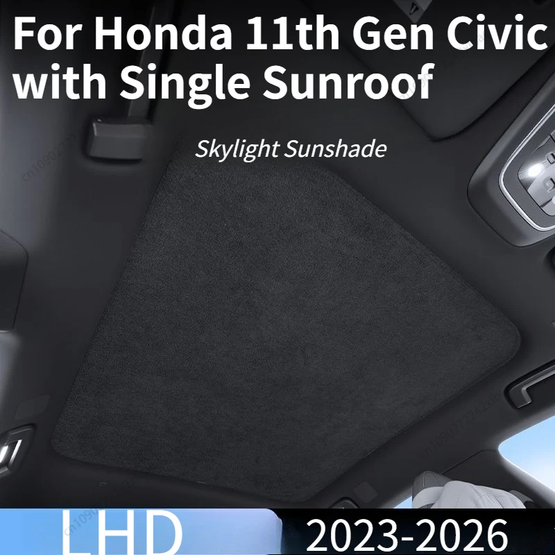 Sunroof Sunshade Curtain & Panoramic Roof Sun Visor, Fit for Honda 11th Gen Civic with Single Sunroof, LHD 2023-2026 Durable
Sunroof Sunshade Curtain & Panoramic Roof Sun Visor, Fit for Honda 11th Gen Civic with Single Sunroof, LHD 2023-2026 Durable