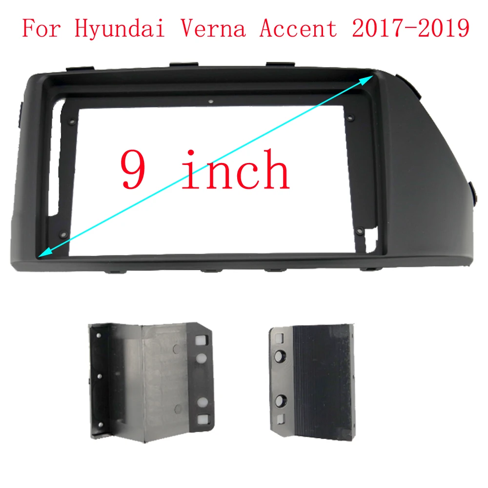 9 Inch Car Frame Fascia Adapter For Hyundai Verna Accent 2017-2019 Android Radio Dash Fitting Panel Kit
9 Inch Car Frame Fascia Adapter For Hyundai Verna Accent 2017-2019 Android Radio Dash Fitting Panel Kit