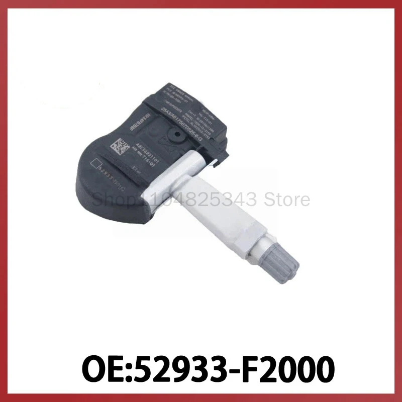For Hyundai Kia TPMS Tire Pressure Sensor 433MHz Tire Pressure Monitor 52933-F2000
For Hyundai Kia TPMS Tire Pressure Sensor 433MHz Tire Pressure Monitor 52933-F2000