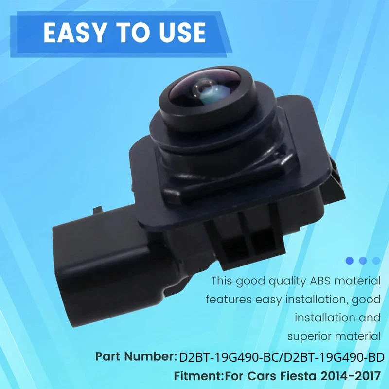 Rear View Backup Camera D2BT-19G490-BC/D2BT-19G490-BD Rear View Camera For Ford Fiesta 2014-2017
Rear View Backup Camera D2BT-19G490-BC/D2BT-19G490-BD Rear View Camera For Ford Fiesta 2014-2017