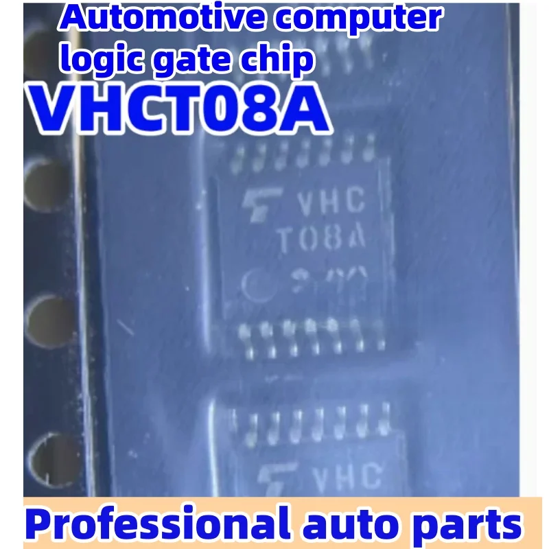 10pcs/lot VHCT08A TC74VHCT08AFT T08A Automotive computer logic gate chip
10pcs/lot VHCT08A TC74VHCT08AFT T08A Automotive computer logic gate chip