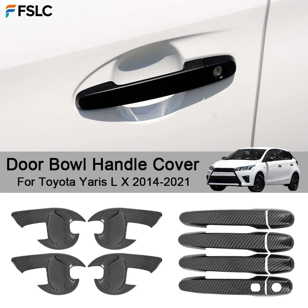 Cars Accessories Door Bowl Handle Cover For Toyota Yaris L X 2014-2021 Car Decoration Styling Upgrade Modify A Car
Cars Accessories Door Bowl Handle Cover For Toyota Yaris L X 2014-2021 Car Decoration Styling Upgrade Modify A Car