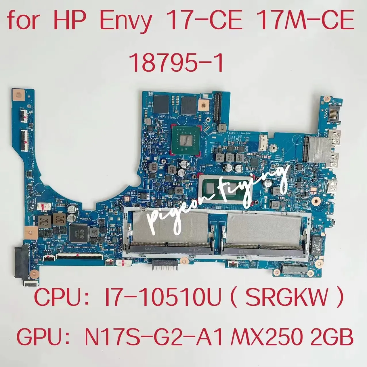 18795-1 Материнская плата для ноутбука HP Envy 17-CE 17M-CE Процессор: I7-10510U SRGKW Графический процессор: N17S-G2-A1 MX250 2 ГБ L72054-601 L72054-001
18795-1 Материнская плата для ноутбука HP Envy 17-CE 17M-CE Процессор: I7-10510U SRGKW Графический процессор: N17S-G2-A1 MX250 2 ГБ L72054-601 L72054-001