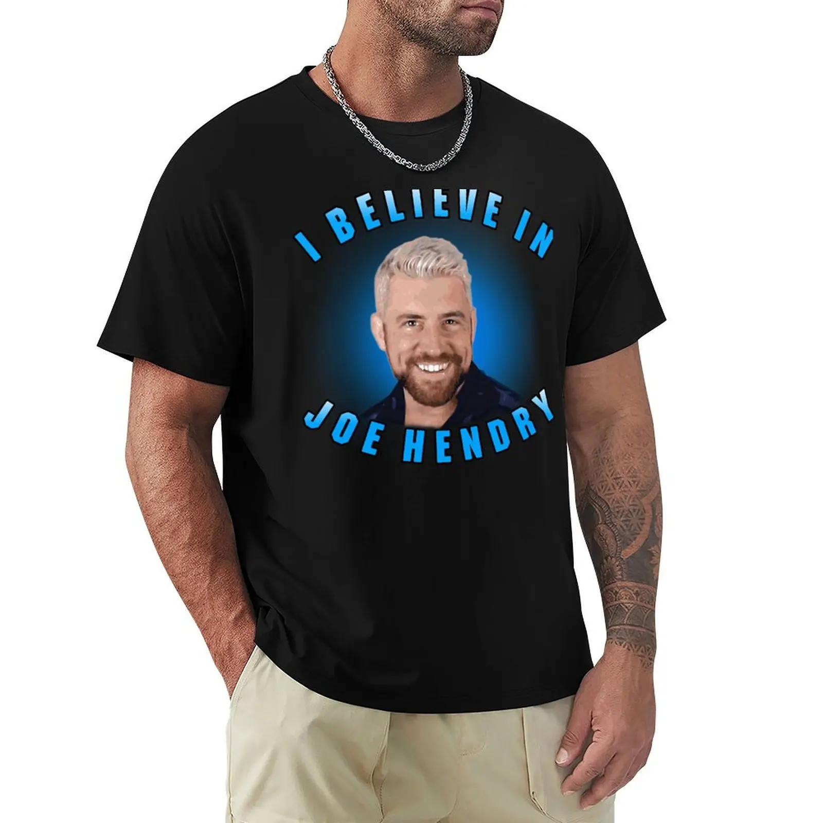 Joe Hendry T-Shirt croswit shirt man man clothes plus size clothes mens graphic t-shirts funny
Joe Hendry T-Shirt croswit shirt man man clothes plus size clothes mens graphic t-shirts funny