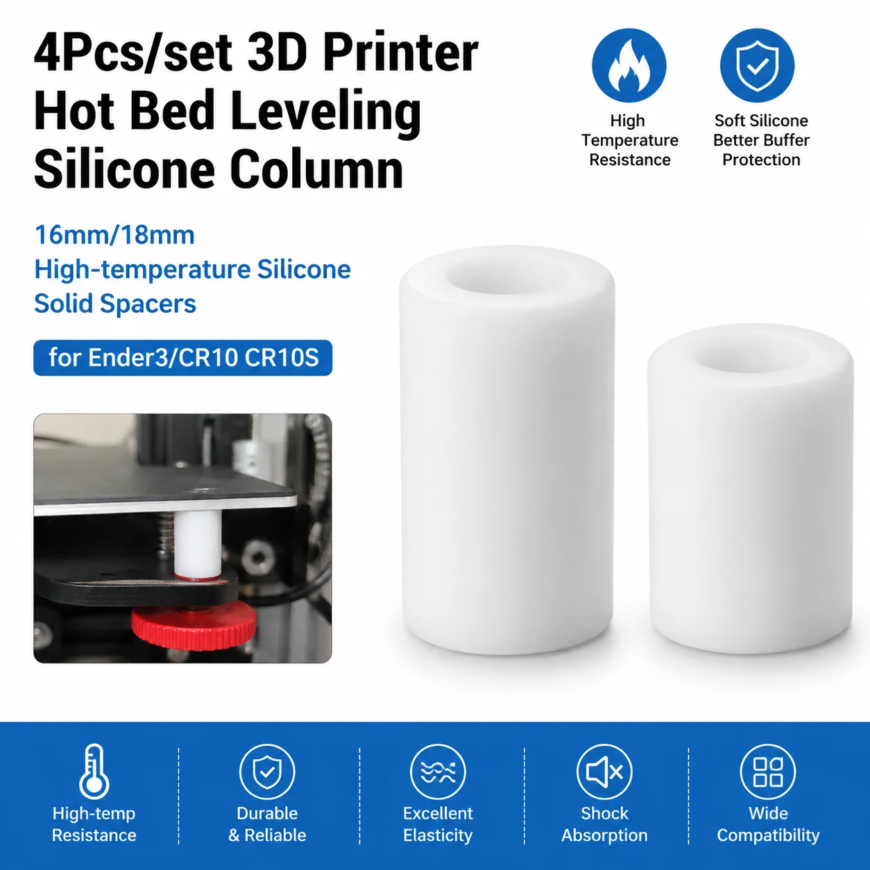 4Pcs/Set High-Temperature Silicone Solid Spacers for 3D Printer Hot Bed Leveling Compatible with Ender3 CR10 CR10S 16mm/18mm
4Pcs/Set High-Temperature Silicone Solid Spacers for 3D Printer Hot Bed Leveling Compatible with Ender3 CR10 CR10S 16mm/18mm