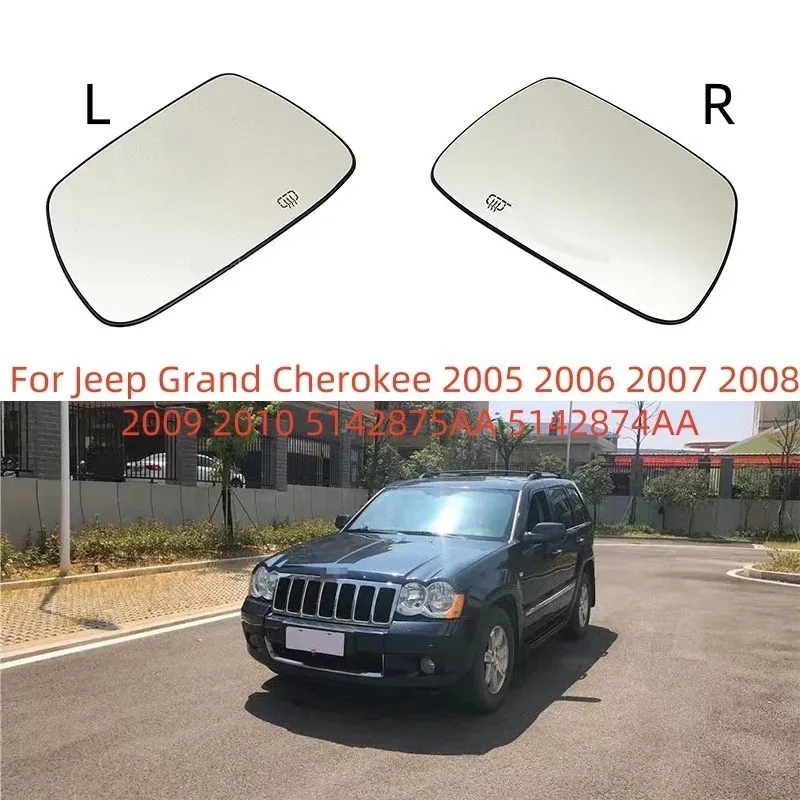 Left & Right Heated Rearview Mirror Glass for Jeep Grand Cherokee (2005-2010) | OE# 5142875AA / 5142874AA
Left & Right Heated Rearview Mirror Glass for Jeep Grand Cherokee (2005-2010) | OE# 5142875AA / 5142874AA