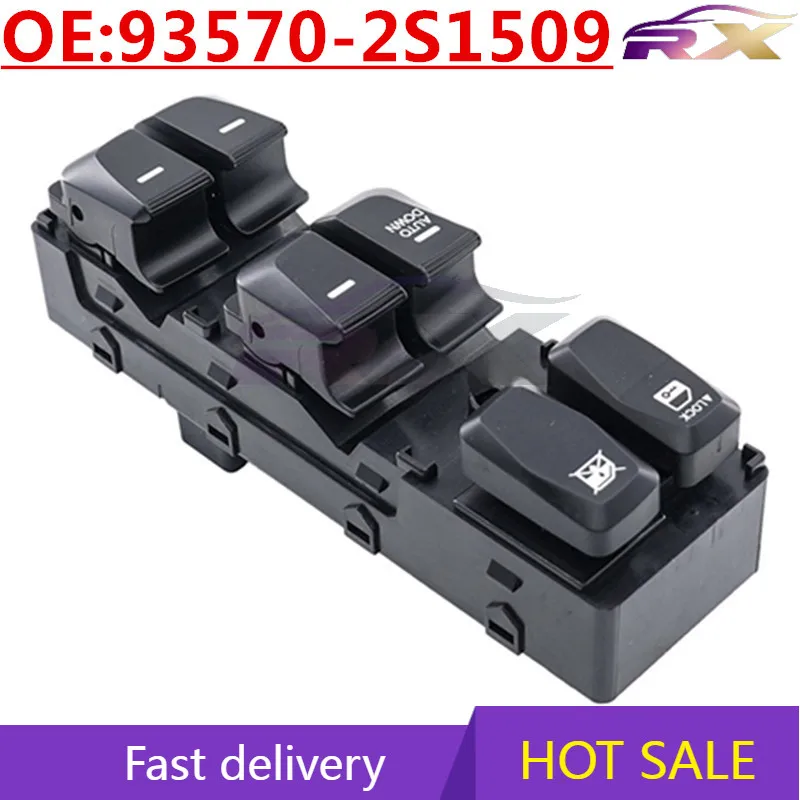OEM:93570-2S1509 Power Window Master Control Switch For Hyundai Tucson
OEM:93570-2S1509 Power Window Master Control Switch For Hyundai Tucson