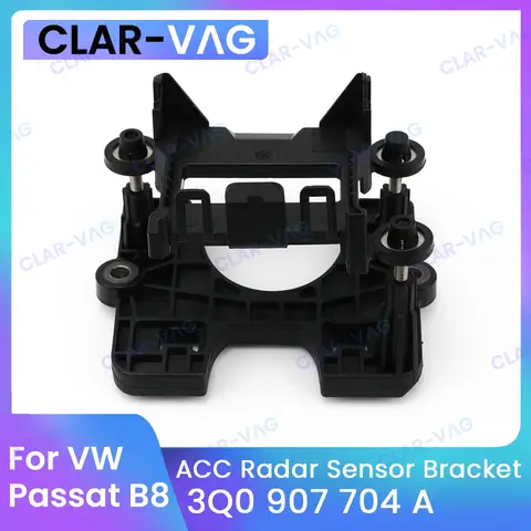 OEM 3Q0 907 704A Car ACC Adaptive Cruise Control Radar Sensor Bracket Support  For VW Passat B8 Skoda Super B Auto Parts