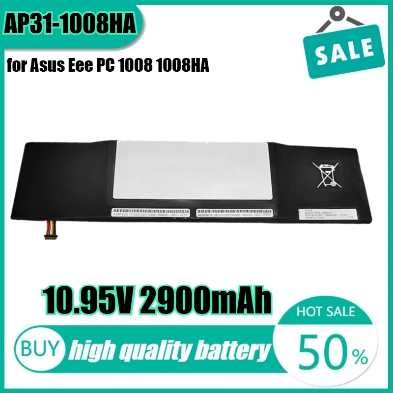 10.95V 2900mAh 31Wh AP31-1008HA Laptop Battery for Asus Eee PC 1008 1008HA AP32-1008HA P31-1008HA
10.95V 2900mAh 31Wh AP31-1008HA Laptop Battery for Asus Eee PC 1008 1008HA AP32-1008HA P31-1008HA
