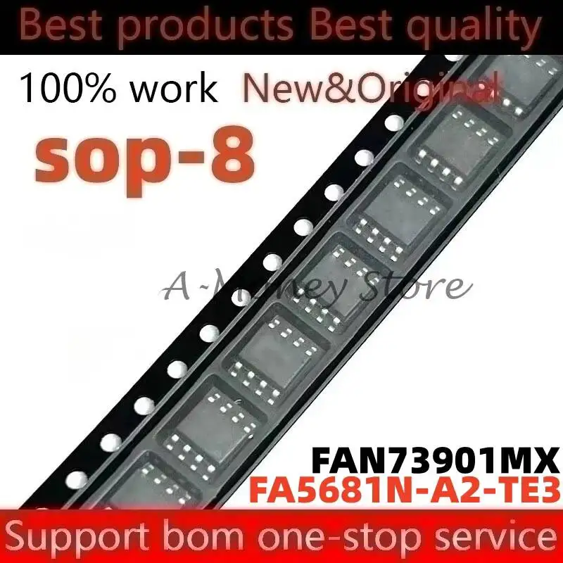(5-10pcs)FAN73901 FAN73901MX 73901 5681 FA5681 FA5681N-A2-TE3 sop8
(5-10pcs)FAN73901 FAN73901MX 73901 5681 FA5681 FA5681N-A2-TE3 sop8
