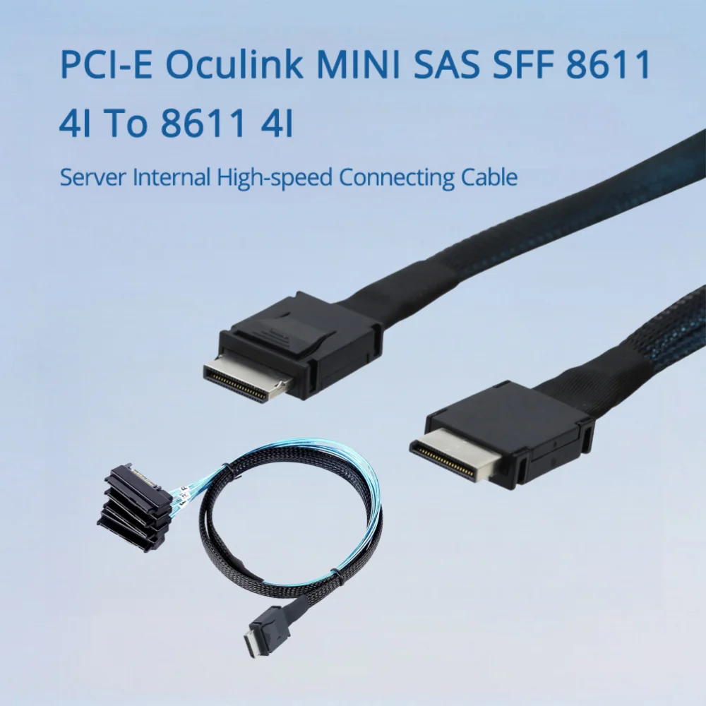 PCI-E Oculink MINI SAS SFF 8611 4I To 8611 4I Server Internal High-speed Connecting Cable Length Optional 0.5M 1M
PCI-E Oculink MINI SAS SFF 8611 4I To 8611 4I Server Internal High-speed Connecting Cable Length Optional 0.5M 1M