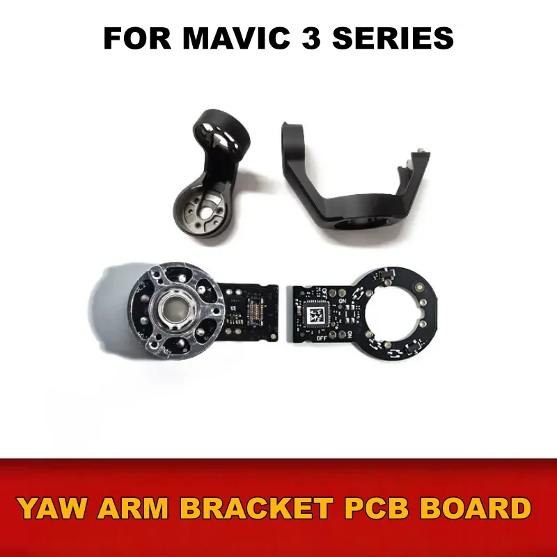 Original New Yaw PCB Board For MAVIC 3 Yaw Roll Bracket For Mavic 3 Series Gimbal Upper Low Bracket Replacement Parts
Original New Yaw PCB Board For MAVIC 3 Yaw Roll Bracket For Mavic 3 Series Gimbal Upper Low Bracket Replacement Parts
