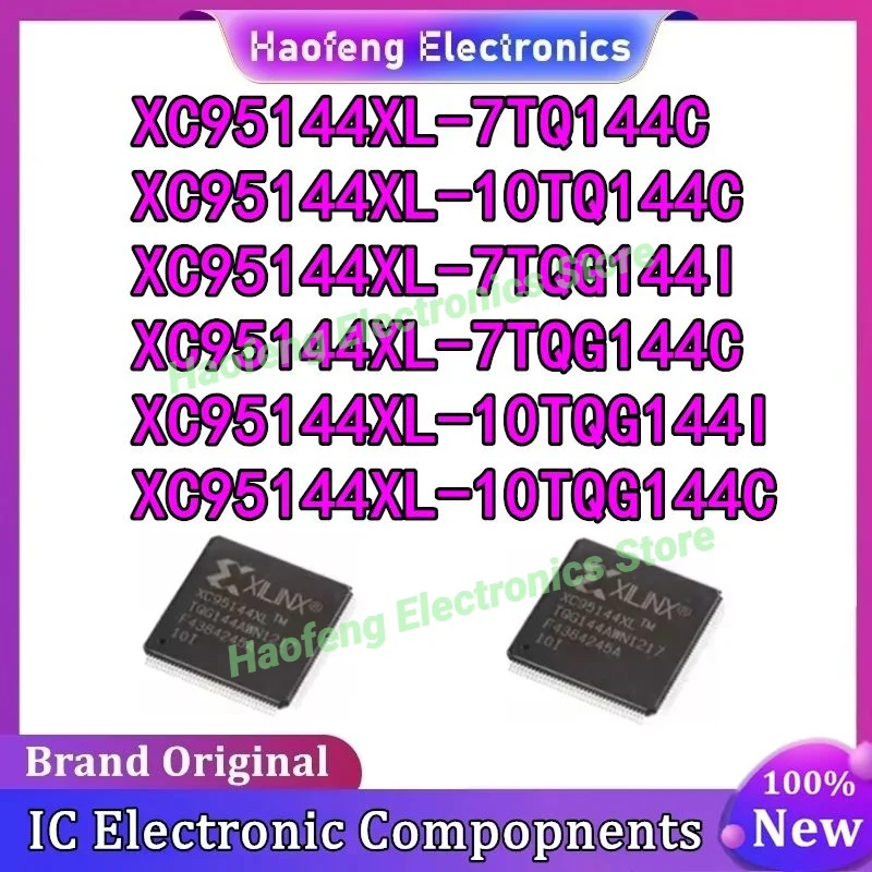 XC95144XL-7TQ144C XC95144XL-7TQG144C XC95144XL-7TQG144I XC95144XL-10TQ144C XC95144XL-10TQG144C XC95144XL-10TQG144I XC95144XL IC
XC95144XL-7TQ144C XC95144XL-7TQG144C XC95144XL-7TQG144I XC95144XL-10TQ144C XC95144XL-10TQG144C XC95144XL-10TQG144I XC95144XL IC
