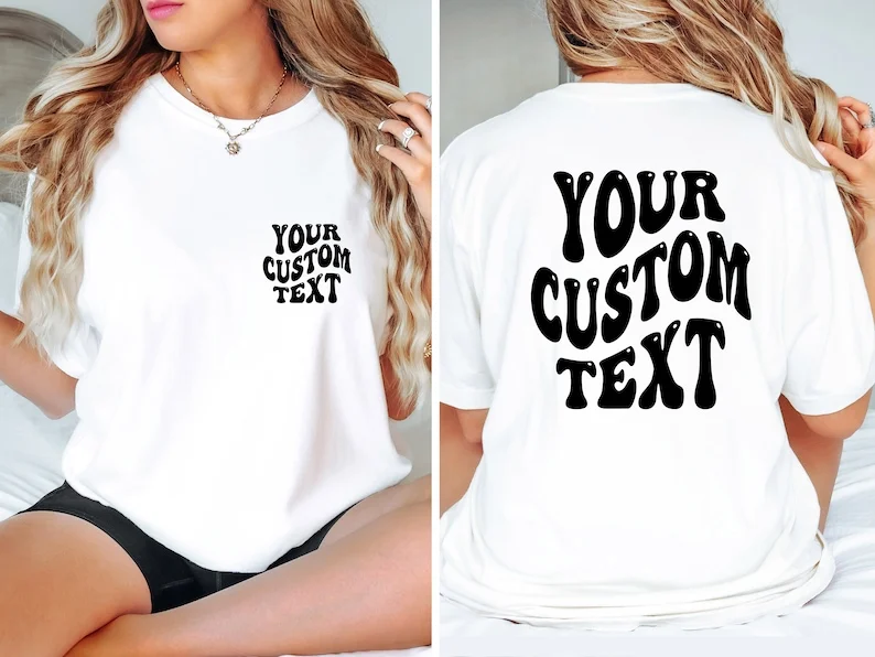 Women Customized Text Logo T-shirt Design Your Idea Front And Back Stylish Loose Shirts Fashion Cotton Short Sleeve Casual Tee
Women Customized Text Logo T-shirt Design Your Idea Front And Back Stylish Loose Shirts Fashion Cotton Short Sleeve Casual Tee
